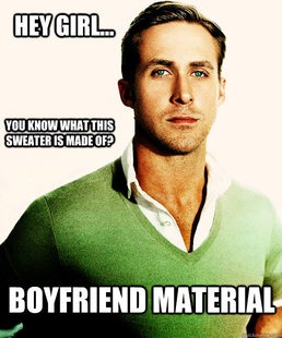 boyfriend material meme