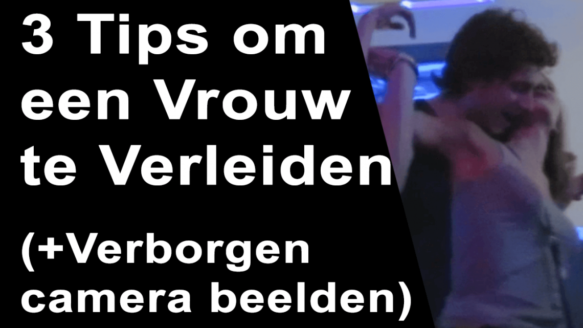 Seksueel Escaleren: 3 Tips om een vrouw te verleiden tot seks