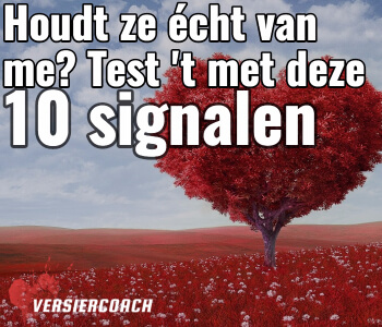 Houd ze echt van me- test met deze signalen (1)