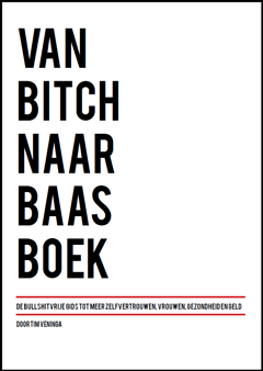 Van Bitch Naar Baas Boek
