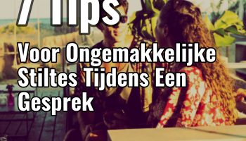 ongemakkelijke stiltes vermijden tijdens gesprek