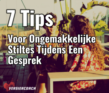ongemakkelijke stiltes vermijden tijdens gesprek